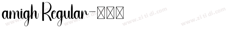 amigh Regular字体转换